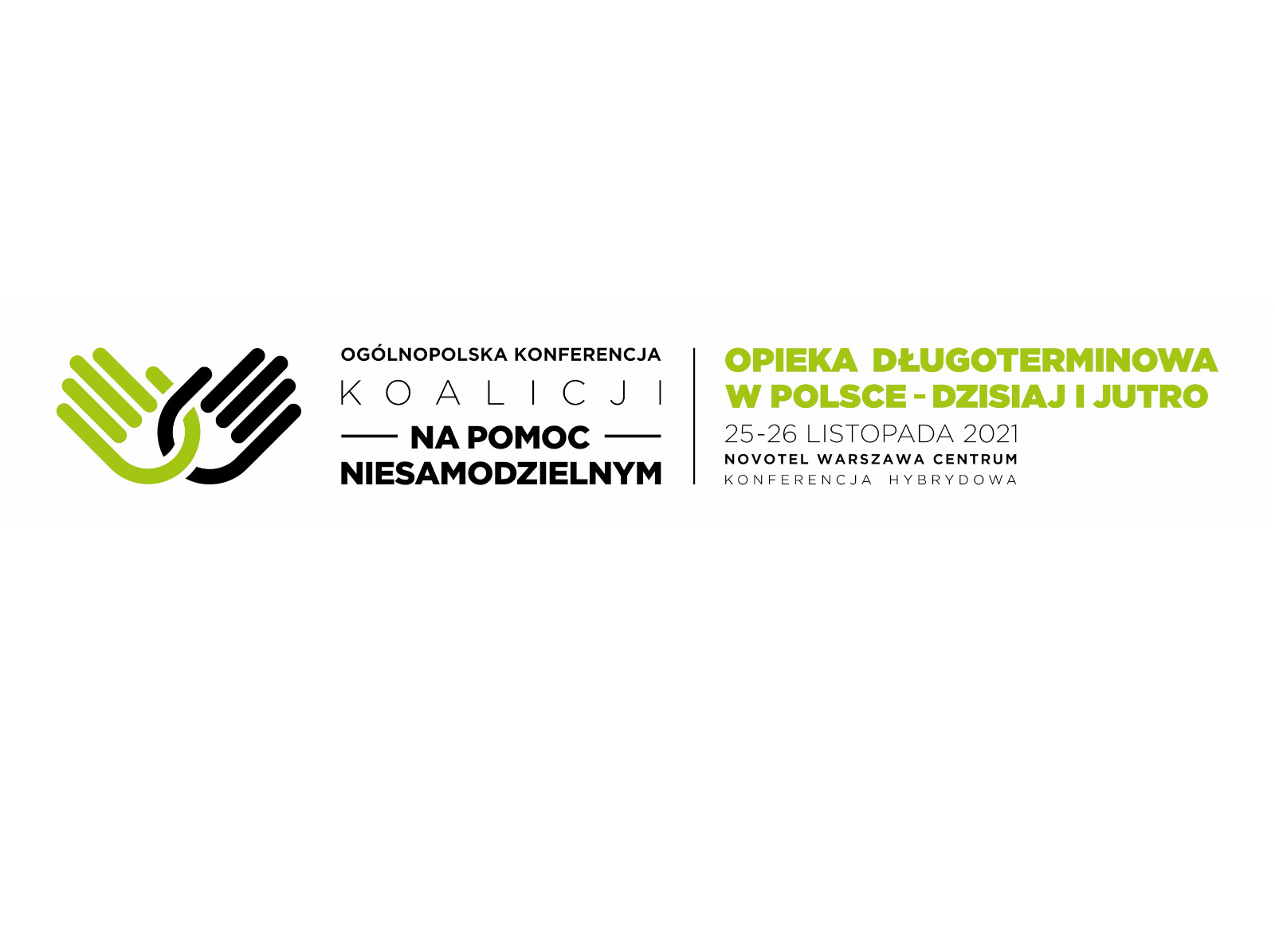 3 edycja ogólnopolskiej konferencji poświęconej aktualnej sytuacji w opiece długoterminowej
