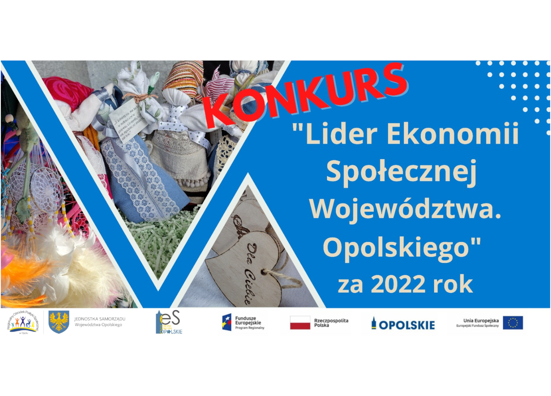 Ogłoszenie III edycji Konkursu przyznania Tytułu „Lider Ekonomii Społecznej Województwa Opolskiego Roku” za 2022 rok